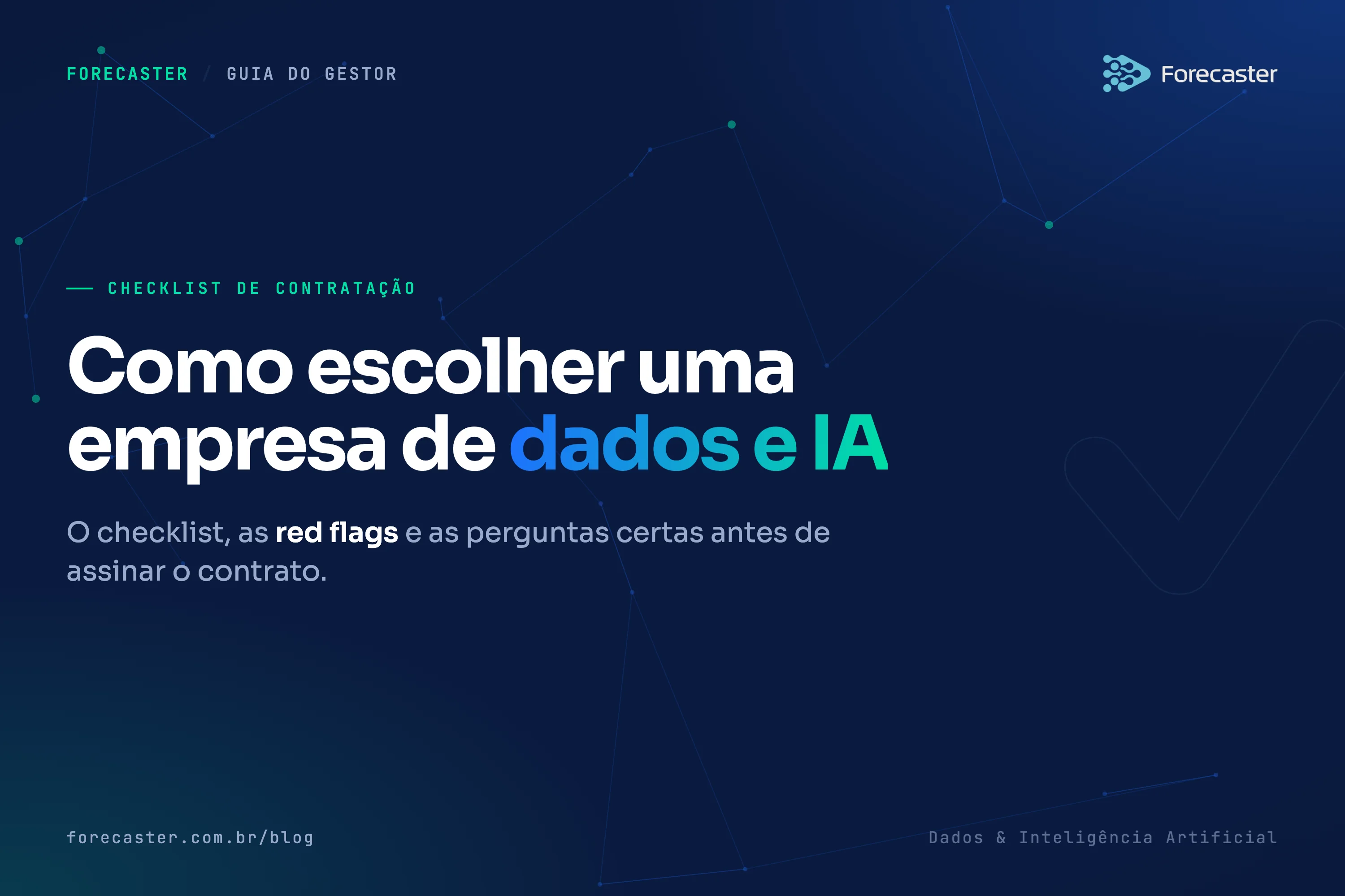 Como escolher empresa de dados e IA: checklist para gestores