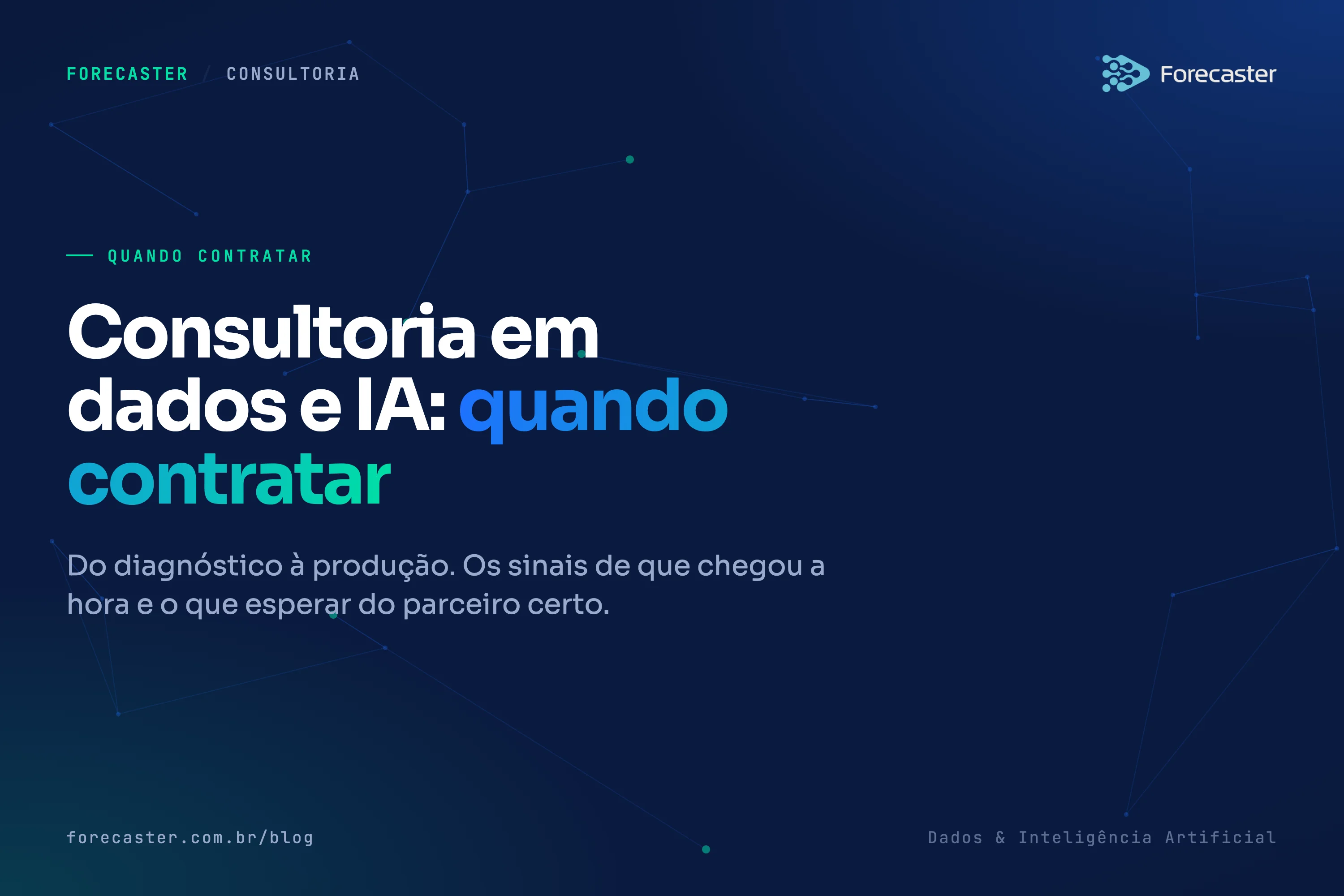 Consultoria em dados e IA: quando contratar e o que esperar