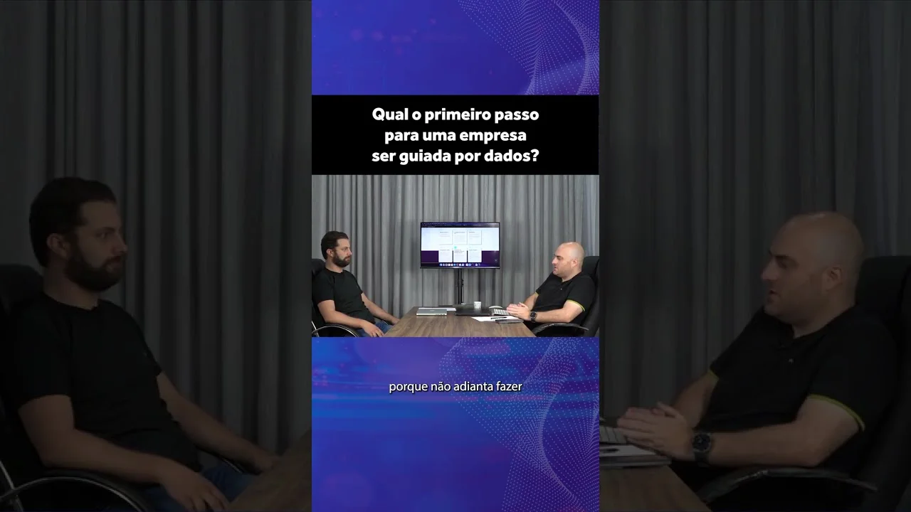 Qual o primeiro passo para uma empresa ser guiada por dados?